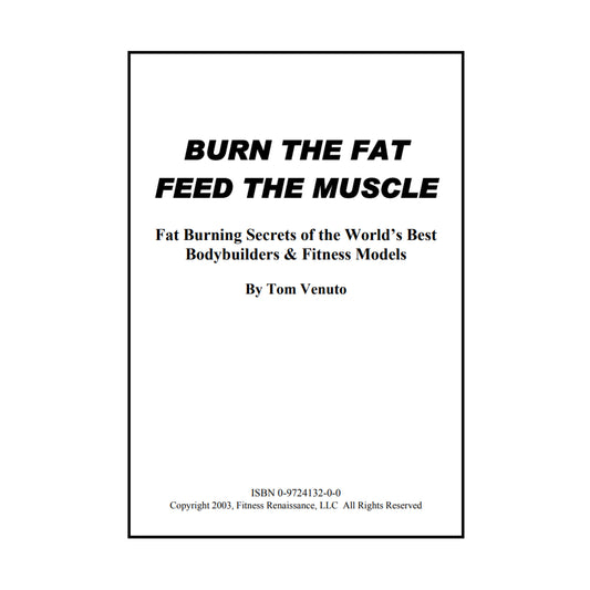 Burn the Fat Feed the muscle